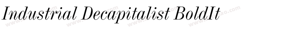 Industrial Decapitalist BoldItalic字体转换